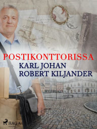 Title: Postikonttorissa, Author: Karl Johan Robert Kiljander