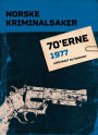 Norske Kriminalsaker 1977