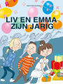 Liv en Emma zijn jarig