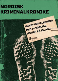 Title: Kunstforfalskning med alvorlige følger på Island, Author: - Diverse