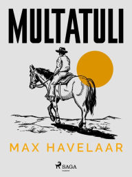 Title: Max Havelaar, Author: Multatuli