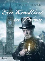 Title: Een Kerstlied in Proza, Author: Charles Dickens