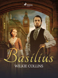 Title: Basilius, Author: Wilkie Collins