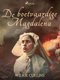 Title: De boetvaardige Magdalena, Author: Wilkie Collins