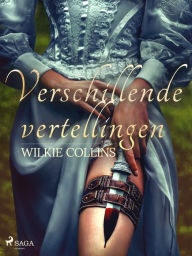 Title: Verschillende vertellingen, Author: Wilkie Collins