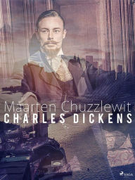 Title: Maarten Chuzzlewit, Author: Charles Dickens