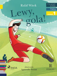 Title: Lewy - Gola!, Author: Rafal Witek