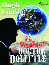 Title: De terugkomst van doctor Dolittle, Author: Hugh Lofting