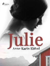 Title: Julie, Author: Anne Karin Elstad