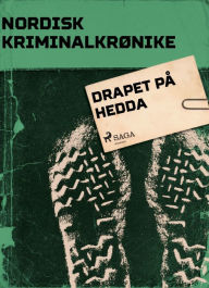Title: Drapet på Hedda, Author: - Diverse