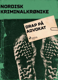 Title: Drap på advokat, Author: - Diverse