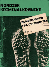 Title: Bombemannen fra Österbotten, Author: - Diverse