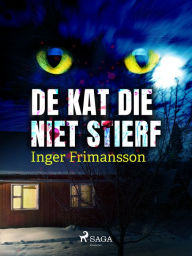 Title: De kat die niet stierf, Author: Inger Frimansson