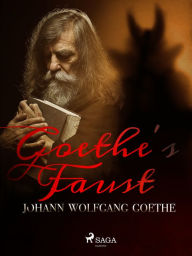 Title: Goethe's Faust, Author: Johann Wolfgang Von Goethe