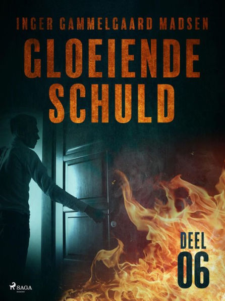 Gloeiende schuld: Deel 6