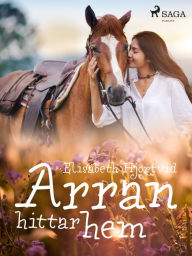 Title: Arran hittar hem, Author: Elisabeth Hjortvid