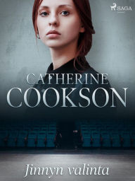 Title: Jinnyn valinta, Author: Catherine Cookson