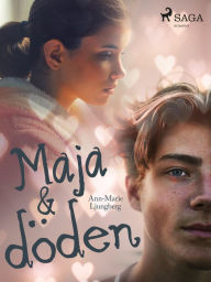 Title: Maja & döden, Author: Ann-Marie Ljungberg