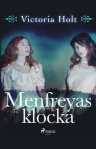 Title: Menfreyas klocka, Author: Victoria Holt