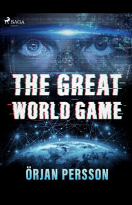 Title: The Great World Game, Author: Örjan Persson
