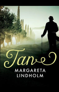 Title: Tan, Author: Margareta Lindholm