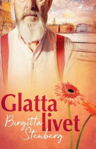 Title: Glatta livet, Author: Birgitta Stenberg