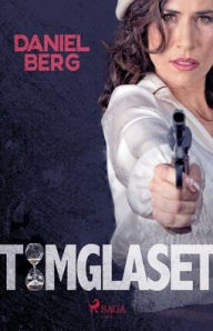 Title: Timglaset, Author: Daniel Berg