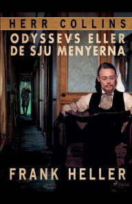 Title: Odyssevs eller de sju menyerna, Author: Frank Heller