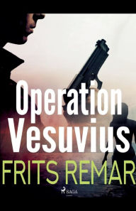 Title: Operation Vesuvius, Author: Frits Remar