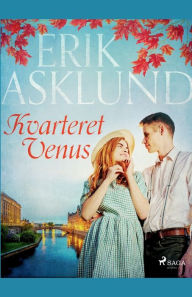 Title: Kvarteret Venus, Author: Erik Asklund