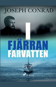 Title: I fjärran farvatten, Author: Joseph Conrad