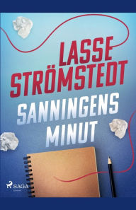 Title: Sanningens minut, Author: Lasse Strömstedt
