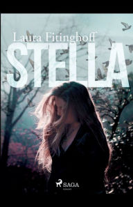 Title: Stella, Author: Laura Fitinghoff