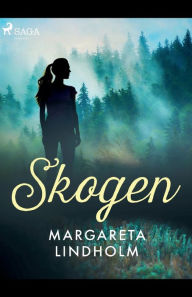 Title: Skogen, Author: Margareta Lindholm