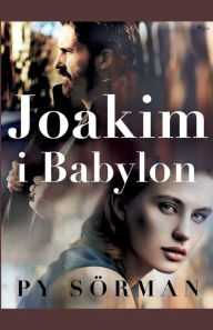 Title: Joakim i Babylon, Author: Py Sörman