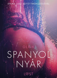 Title: Spanyol nyár - Szex és erotika, Author: - Olrik