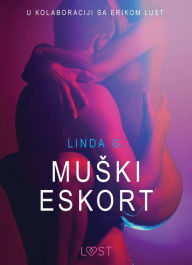 Title: Muski Eskort - Seksi erotika, Author: Linda G