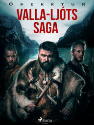 Title: Valla-Ljóts saga, Author: - Óþekktur