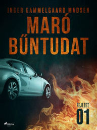 Title: Maró buntudat - 1. fejezet, Author: Inger Gammelgaard Madsen