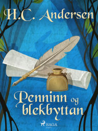 Title: Penninn og blekbyttan, Author: H.c. Andersen