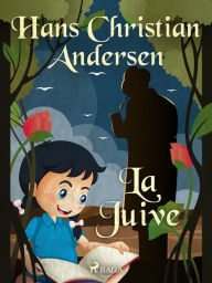 Title: La Juive, Author: Hans Christian Andersen