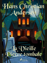 Title: La Vieille Pierre tombale, Author: Hans Christian Andersen