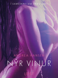 Title: Nýr vinur - Erótísk smásaga, Author: Andrea Hansen