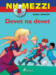Title: NK Mezzi 5: Devet na devet, Author: Daniel Zimakoff