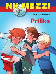 Title: NK Mezzi 1: Prilika, Author: Daniel Zimakoff