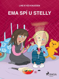 Title: Ema spí u Stelly, Author: Line Kyed Knudsen