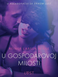 Title: U gospodarovoj milosti - Seksi erotika, Author: Reiner Larsen Wiese