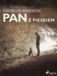 Title: Pan z pieskiem, Author: Georges Simenon