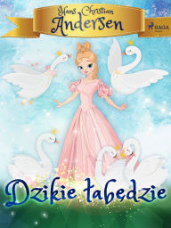 Title: Dzikie labedzie, Author: H.c. Andersen