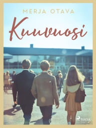 Title: Kuuvuosi, Author: Merja Otava